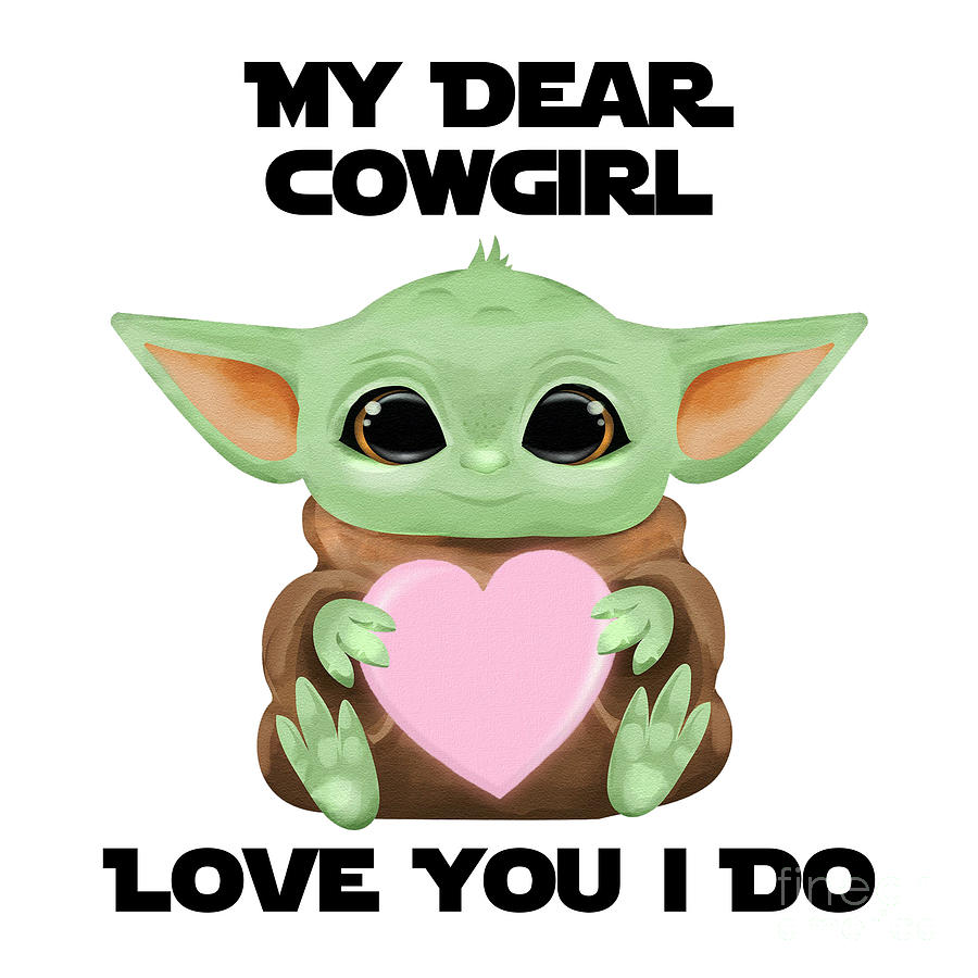 Alien Movie Digital Art - My Dear Cowgirl Love You I Do Cute Baby Alien Sci-Fi Movie Lover Valentines Day Heart by Jeff Creation
