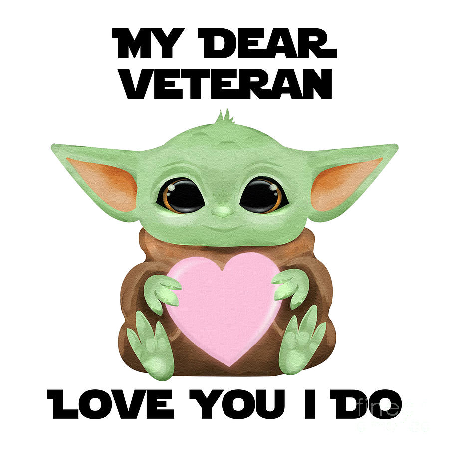 Alien Movie Digital Art - My Dear Veteran Love You I Do Cute Baby Alien Sci-Fi Movie Lover Valentines Day Heart by Jeff Creation