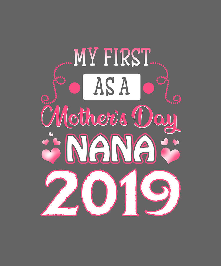 nana's first mothers day