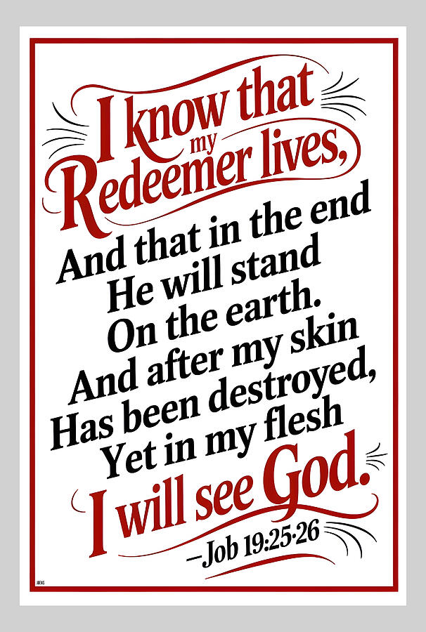 Quote Digital Art - My Redeemer Lives by Greg Joens Quote Digital Art - My Redeemer Lives by Greg Joens
