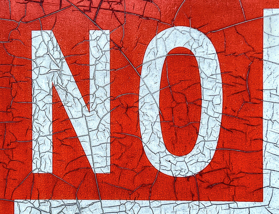 N O Spells No Photograph by Craig Brewer
