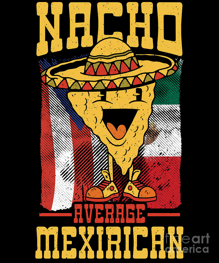  Nacho Average Landscaper Mexican Landscaper T-Shirt
