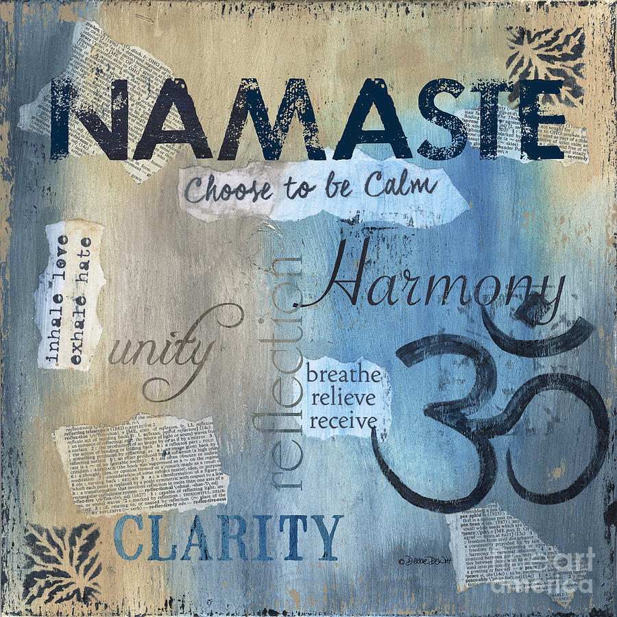 Inspirational Painting - Namaste 2 by Debbie DeWitt