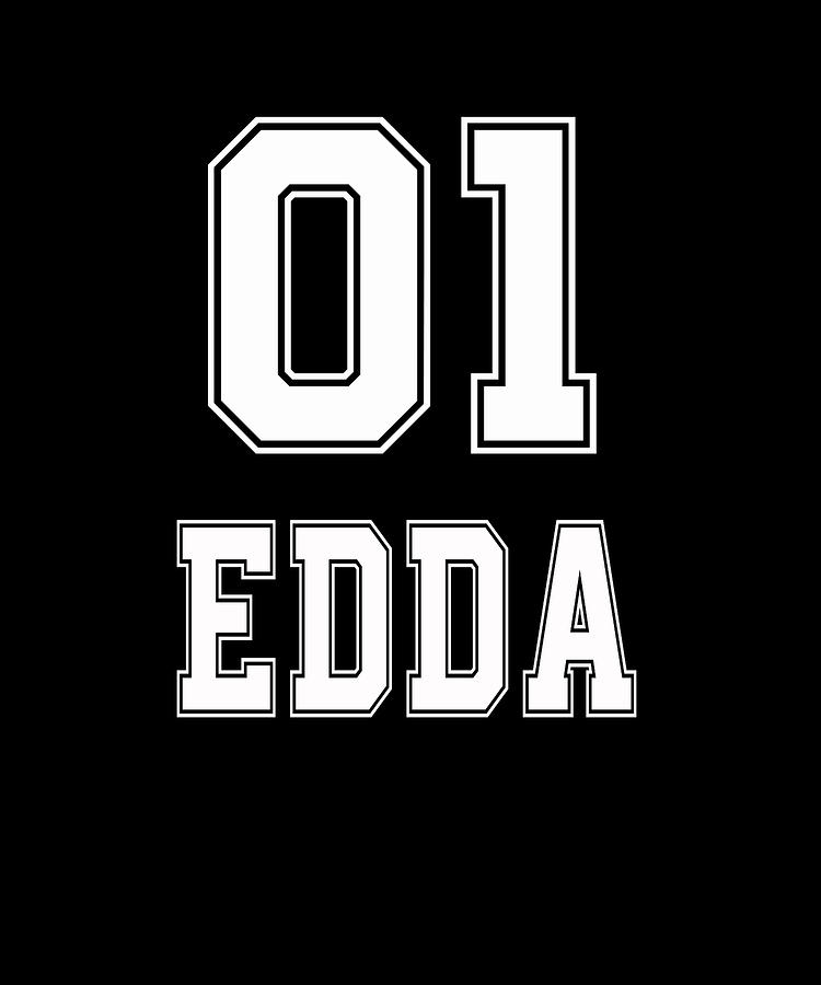 Name Tshirt School Outfit Girl Edda Tshirt Digital Art By Benjamin