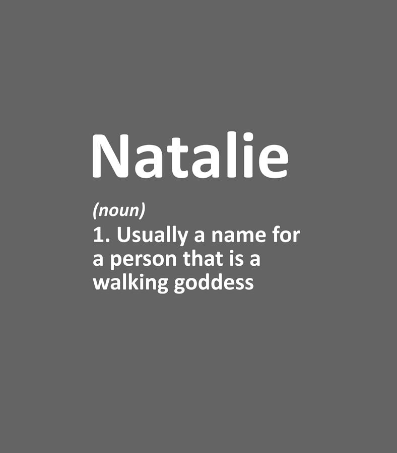 NATALIE Definition Personalized Funny Birthday Idea Digital Art by ...