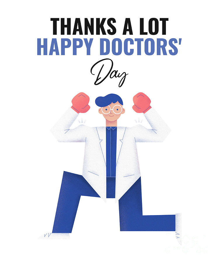National Doctors Day Gift For Hero Celebration Thank You Happy Doctors Day  Digital Art by Funny Gift Ideas - Pixels