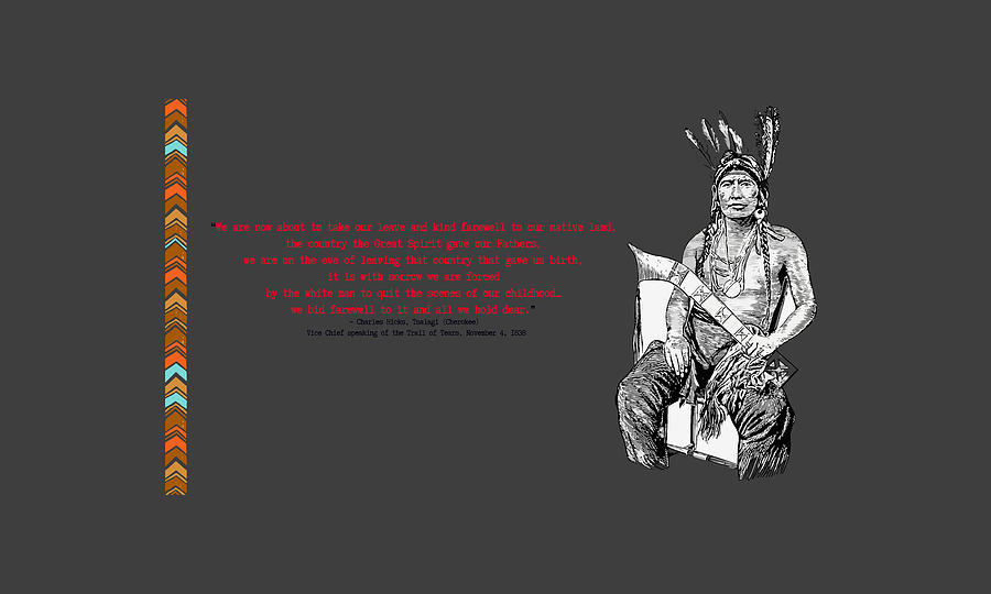 Native American Quotes Great Words From Great Americans 1 by Asar Studios Painting by Celestial Images