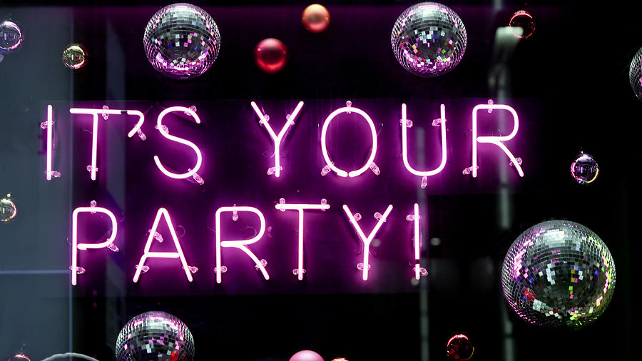 Neon ITS YOUR PARTY! Photograph by DigiPub
