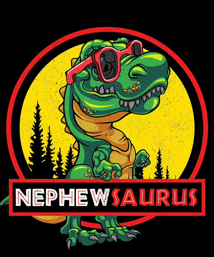 Nephewsaurus Shirt T rex Nephew Saurus Dinosaur Painting by Moore Dean ...