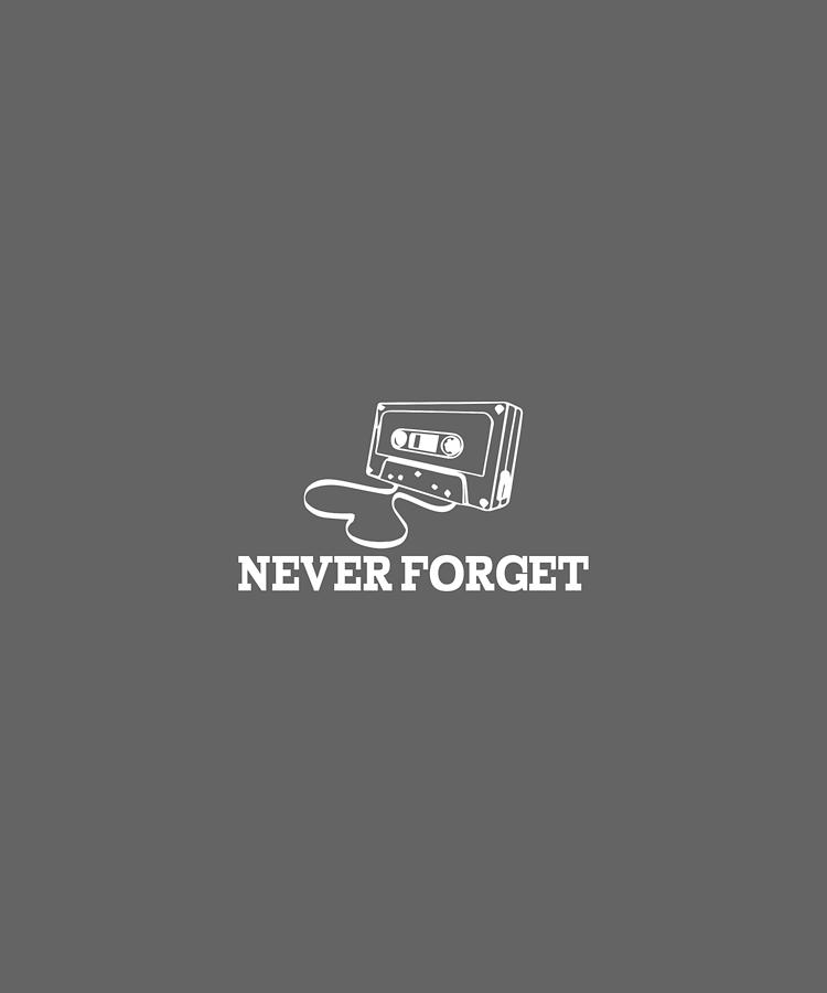 Never Forget-01 Digital Art