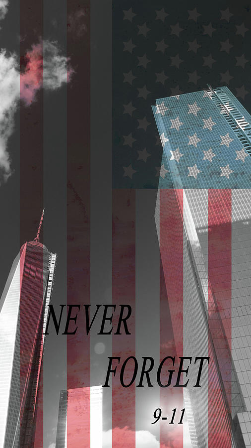 Never Forget Mixed Media by Dan Sproul