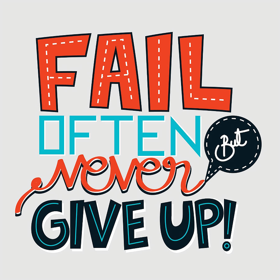 Never give up Poster nostalgia Painting by Miller Clark Fine Art America