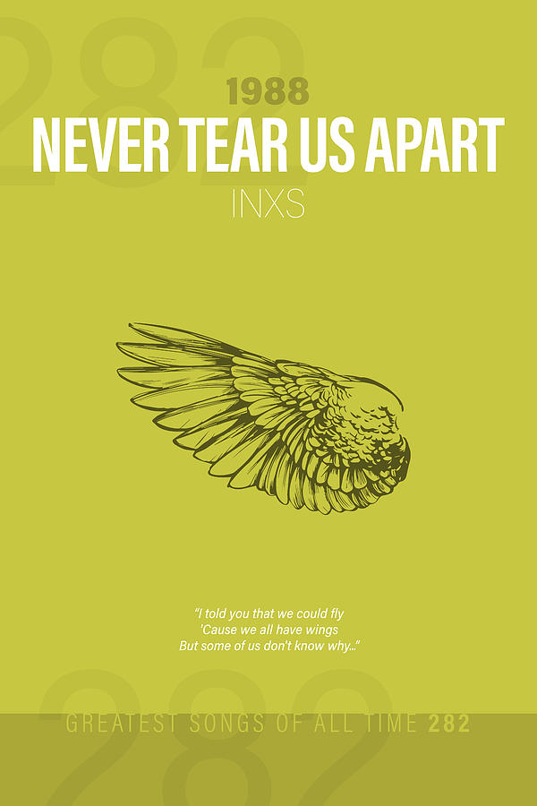 Inxs Mixed Media - Never Tear Us Apart INXS Minimalist Song Lyrics Greatest Hits of All Time 282 by Design Turnpike