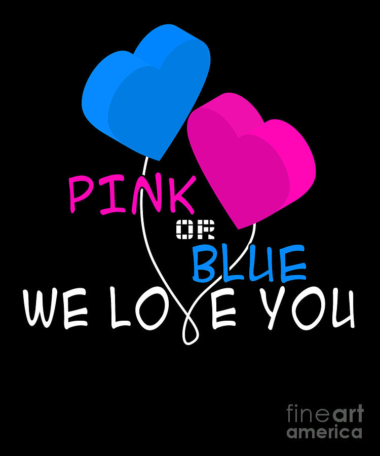 New Born Babies Child Kids Infant Pink Or Blue We Love You Baby Gift Digital Art By Thomas Larch