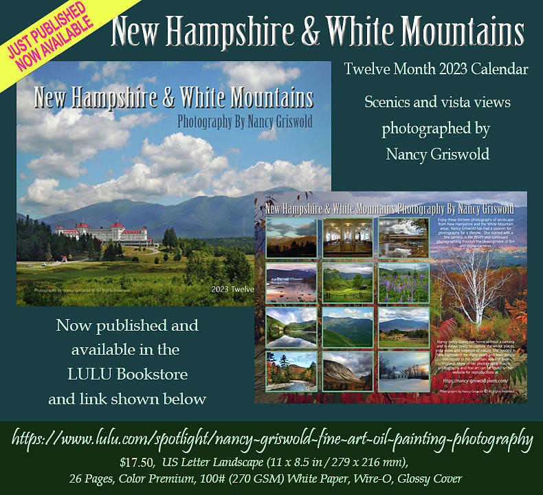 New Hampshire and White Mountains Photography 2023 Calendar Photograph by Nancy Griswold