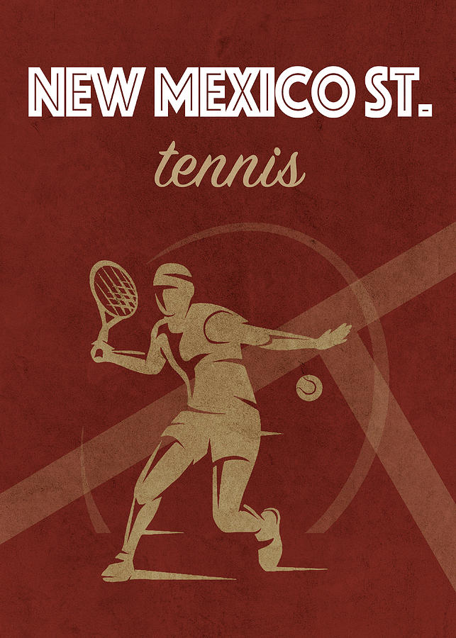 Tennis Mixed Media - New Mexico State Tennis College Sports Vintage Poster by Design Turnpike