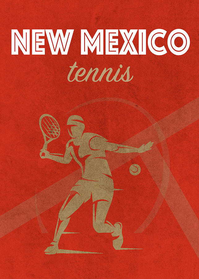 Tennis Mixed Media - New Mexico Tennis College Sports Vintage Poster by Design Turnpike