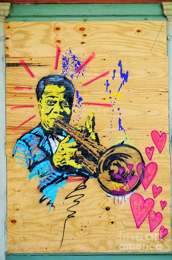 New Orleans LA Covid 19 Graffiti Speaks Louder Than Words For The Love of Satchmo Louis Armstrong Photograph by Michael Hoard