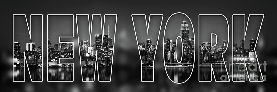 NEW YORK letters, black and white panorama Photograph by Delphimages Photo Creations