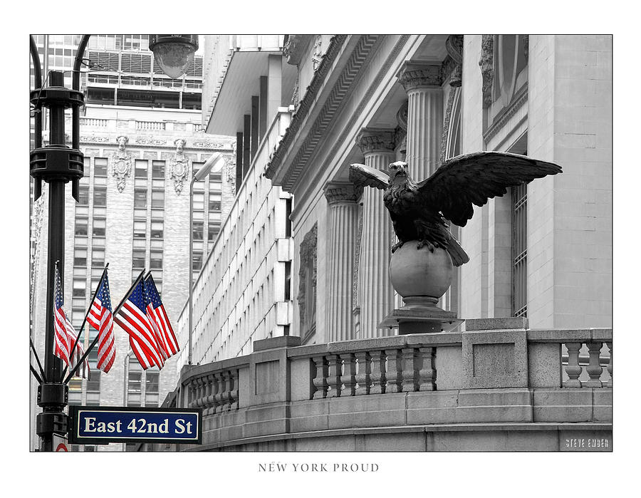 New York Proud - Poster Version Photograph by Steve Ember