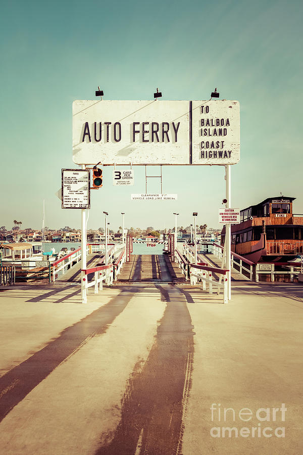Newport Beach Balboa Island Auto Ferry Sign Photo Photograph by Paul Velgos