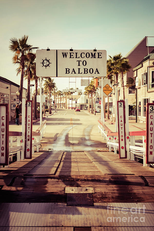 Newport Beach Welcome to Balboa Ferry Sign Photo Photograph by Paul Velgos