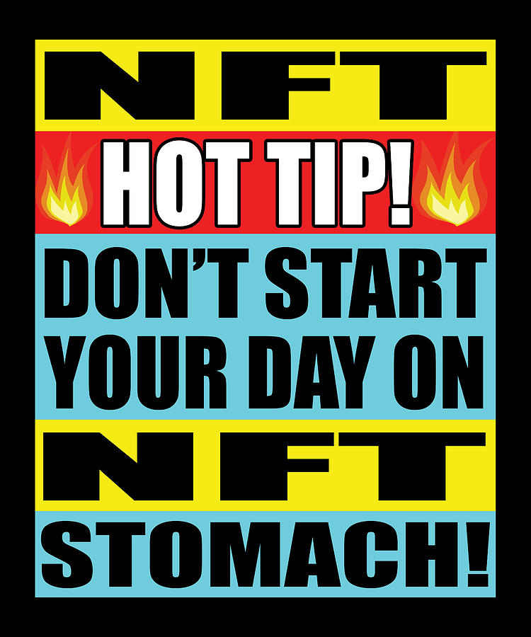 NFT HOT Tip Funny NFT Non Fungible Token Crypto Digital