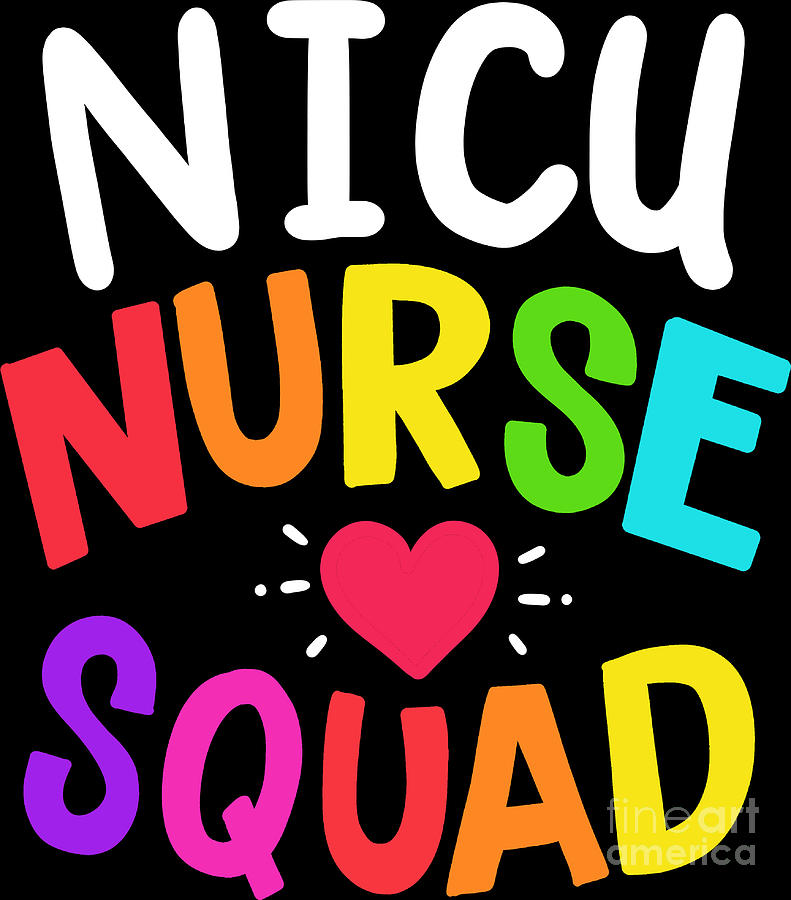 NICU Nurse Squad Newborn Hospital Emergency Gift Digital Art by ...