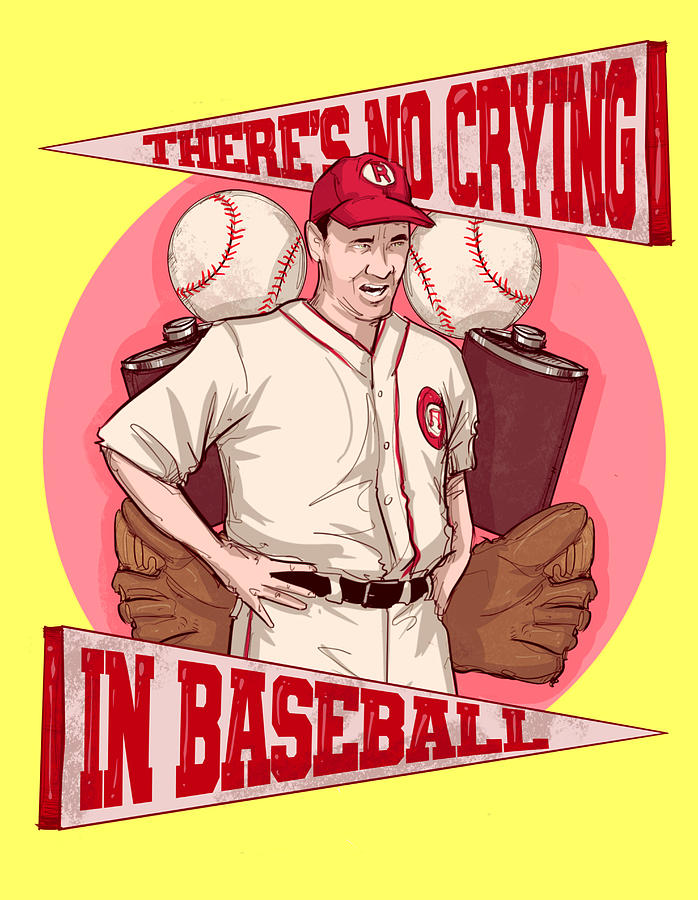 No Crying In Baseball Drawing by Ludwig Van Bacon
