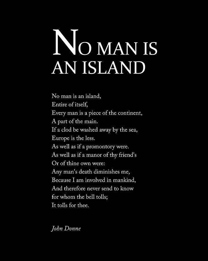 No Man Is An Island - John Donne Poem - Literature - Typography Print 2 Digital Art by Studio Grafiikka