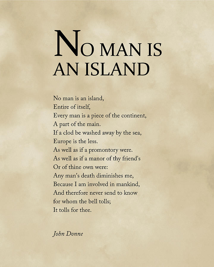 No Man Is An Island - John Donne Poem - Literature - Typography Print 3 Digital Art by Studio Grafiikka