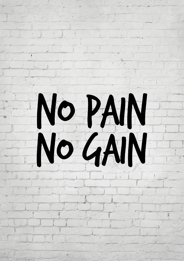 No Pain No Gain Poster Girl Painting By Phillips Thomas Fine Art America