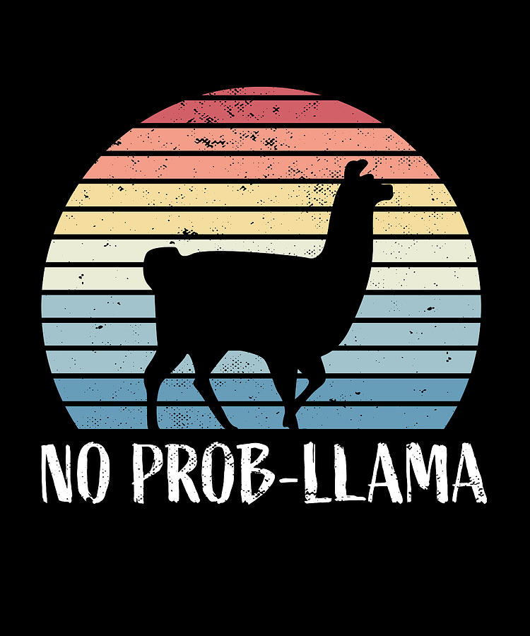 No Prob Llama Funny Quote Alpaca  #37669 Keyring Circle BW