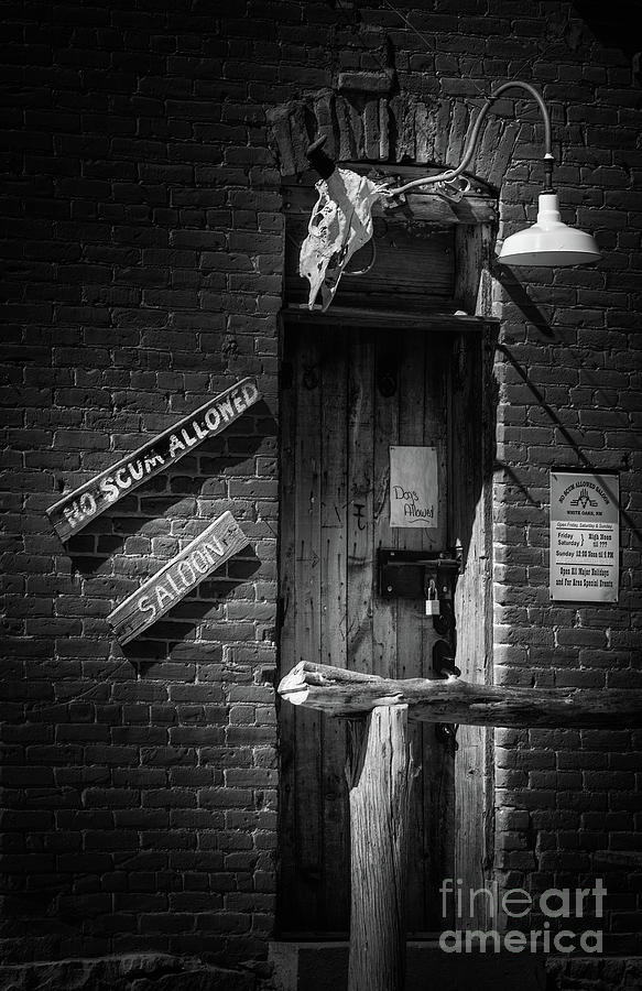 No Scum Allowed Saloon Photograph by Doug Sturgess