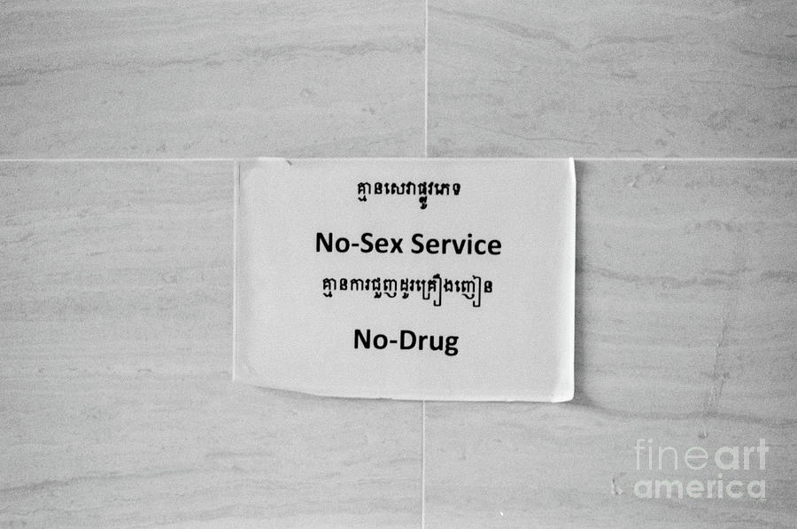 No Sex Service - No Drug Photograph by Dean Harte