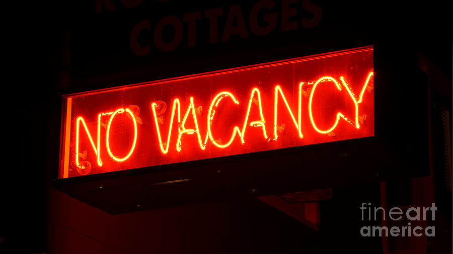 NO VACANCY sign at Ocean Manor Photograph by Ben Schumin - Pixels