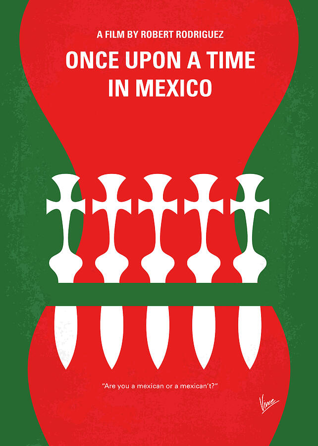 Hollywood Digital Art - No058 My once upon a time in mexico minimal movie poster by Chungkong Art