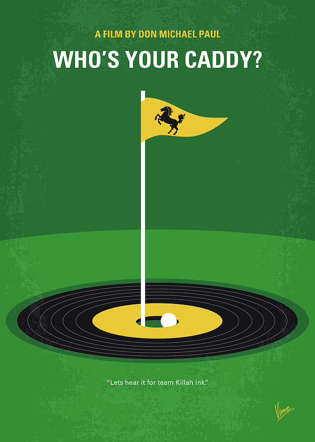 No1163 My Whos Your Caddy minimal movie poster Digital Art by Chungkong Art