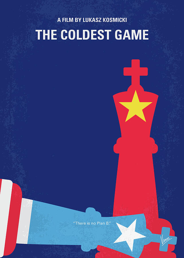 Chess Digital Art - No1179 My The Coldest Game minimal movie poster by Chungkong Art