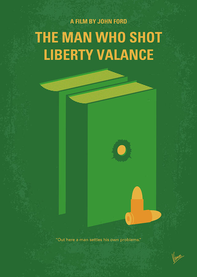 No1222 My The Man Who Shot Liberty Valance minimal movie poster Digital Art by Chungkong Art