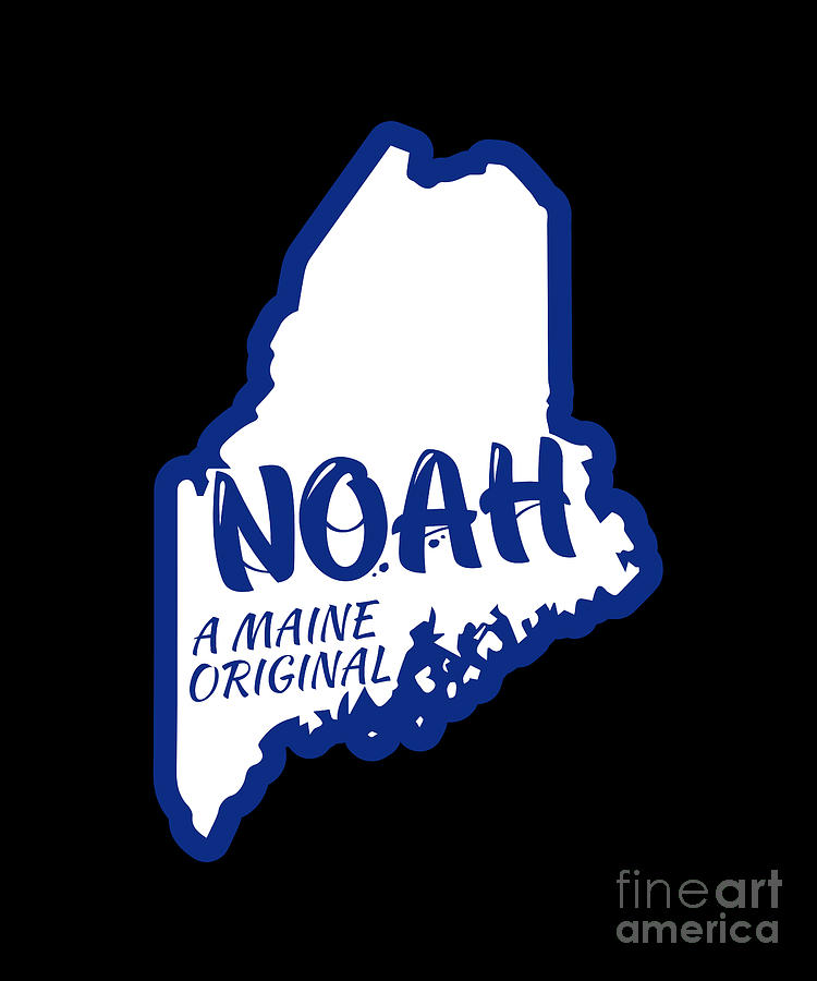 Noah A Maine Original With Outline Of Maine Digital Art By Chomper   Noah A Maine Original With Outline Of Maine Chomper Designs 