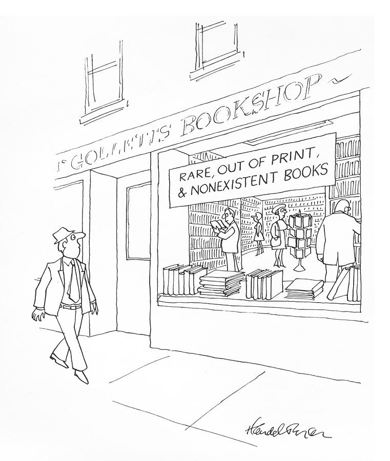 Nonexistent Books Drawing by JB Handelsman