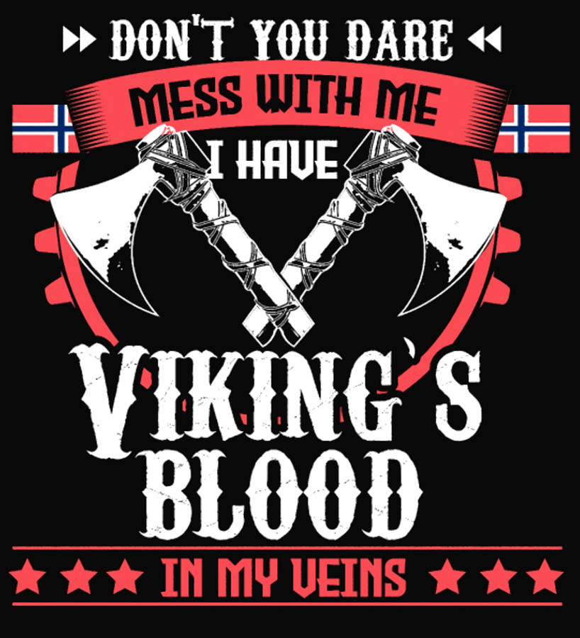 Norway Origin Viking Blood My Veins Hipster Painting By Harley Pete 