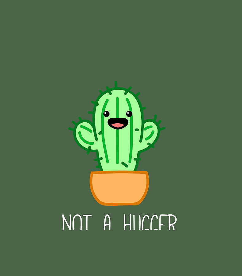 Not a Hugger Cactus Cute Kawaii Do Not Hug Meme Digital Art by Coplao ...