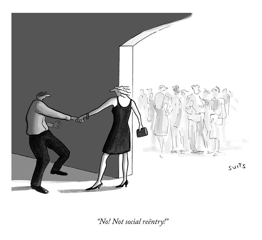 Not Social Reentry Drawing by Julia Suits Not Social Reentry Drawing by Julia Suits