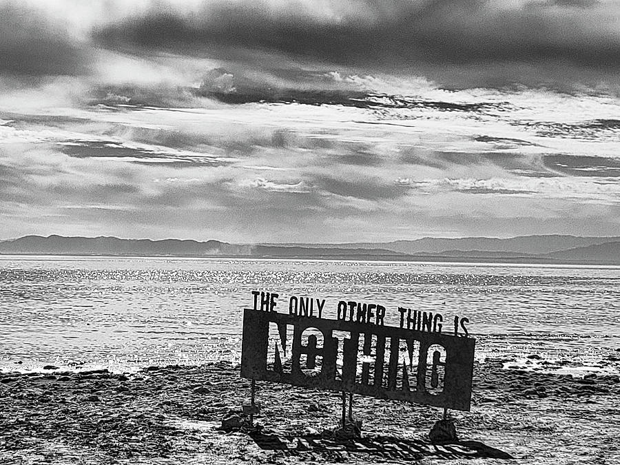 Nothing Photograph by Dominic Piperata
