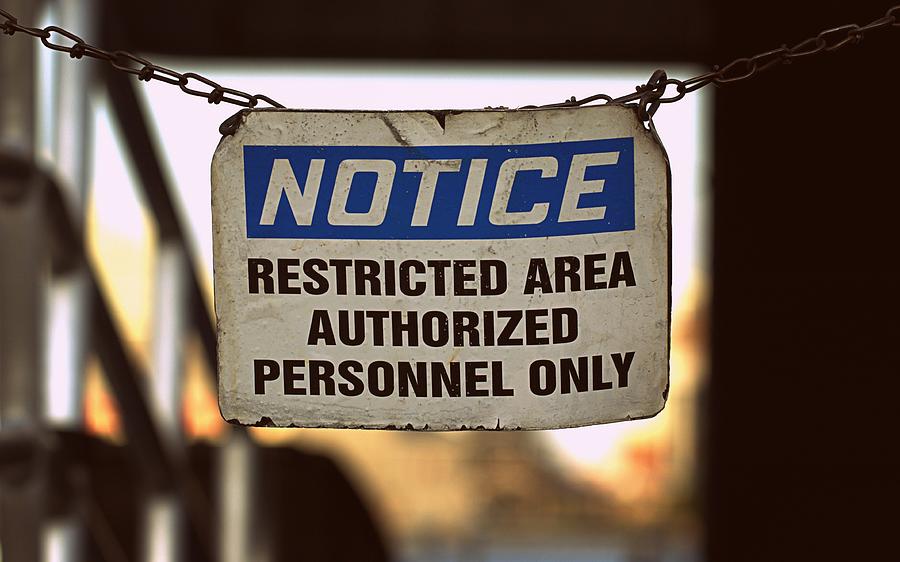 Notice Restricted Area Sign Photograph by Joseph Skompski