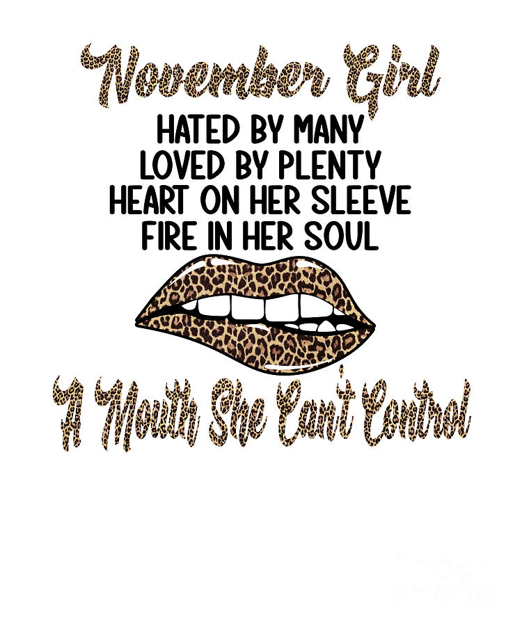 November Birthday Girl Leopard Lips Digital Art by Amusing DesignCo