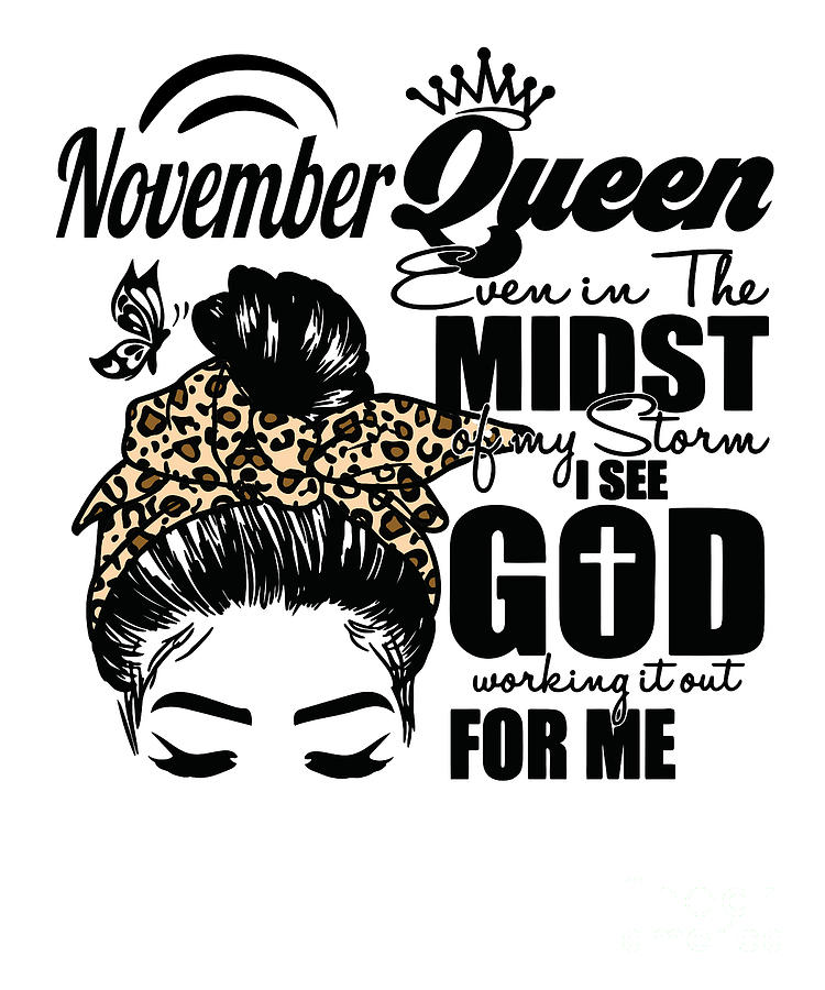 November Queen Leopard Birthday Girl Womens Digital Art by Amusing DesignCo