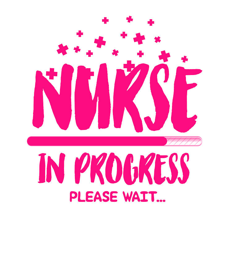 Nursing Student Gifts Nurse in Progress Please Wait Nurse Gift Idea ...